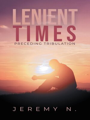 cover image of Lenient Times preceding Tribulation